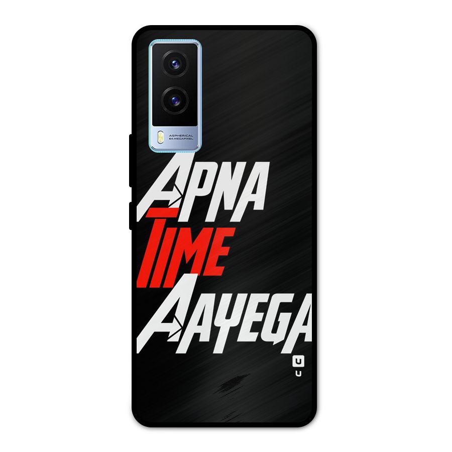 Time Aayega Metal Back Case for Vivo V21e 5G