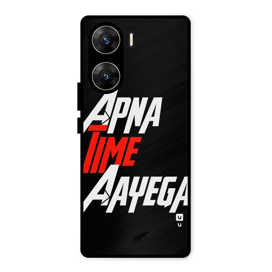 Time Aayega Metal Back Case for Vivo V29e