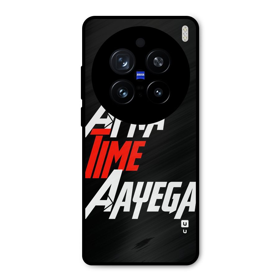Time Aayega Metal Back Case for Vivo X200 Pro