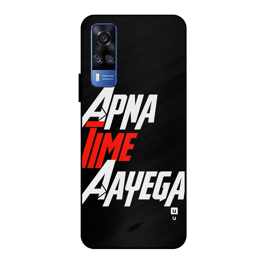 Time Aayega Metal Back Case for Vivo Y51