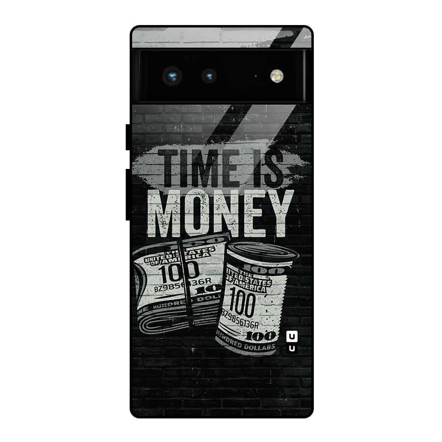 Time Is Money Glass Back Case for Google Pixel 6