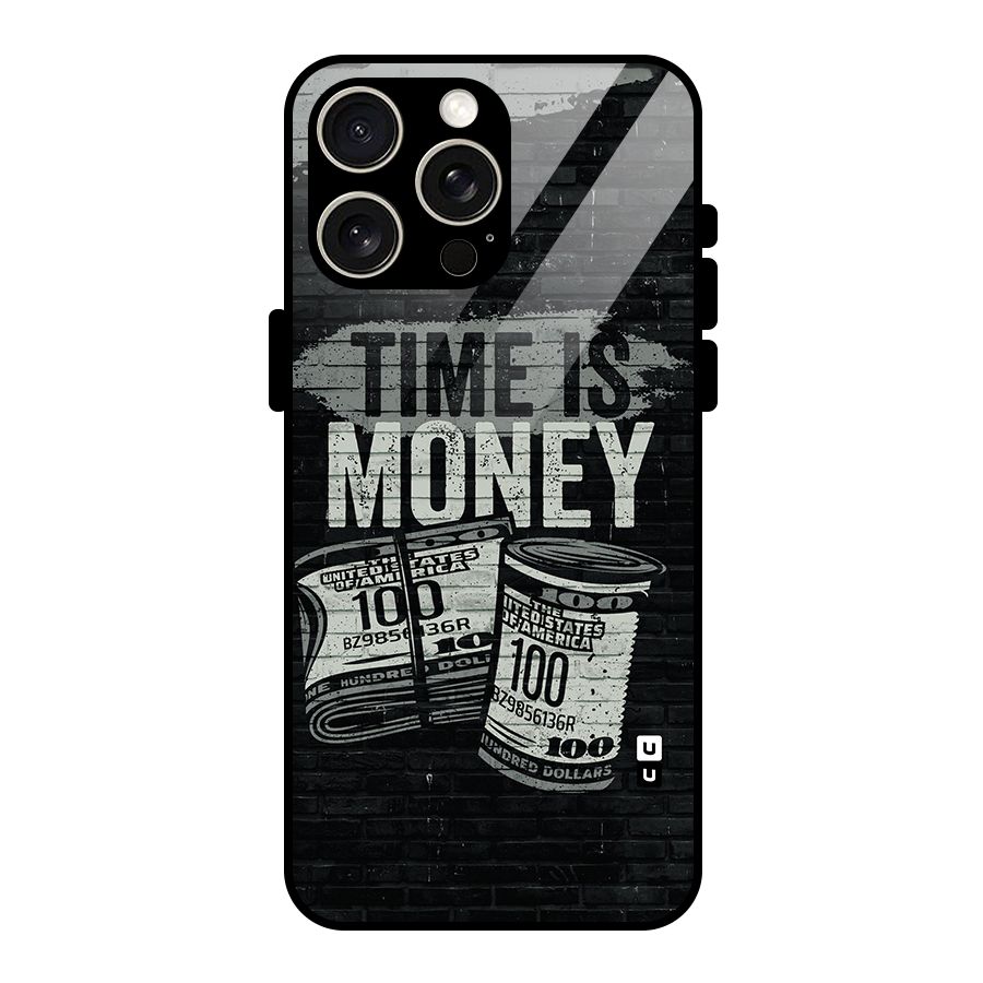 Time Is Money Glass Back Case for iPhone 15 Pro Max