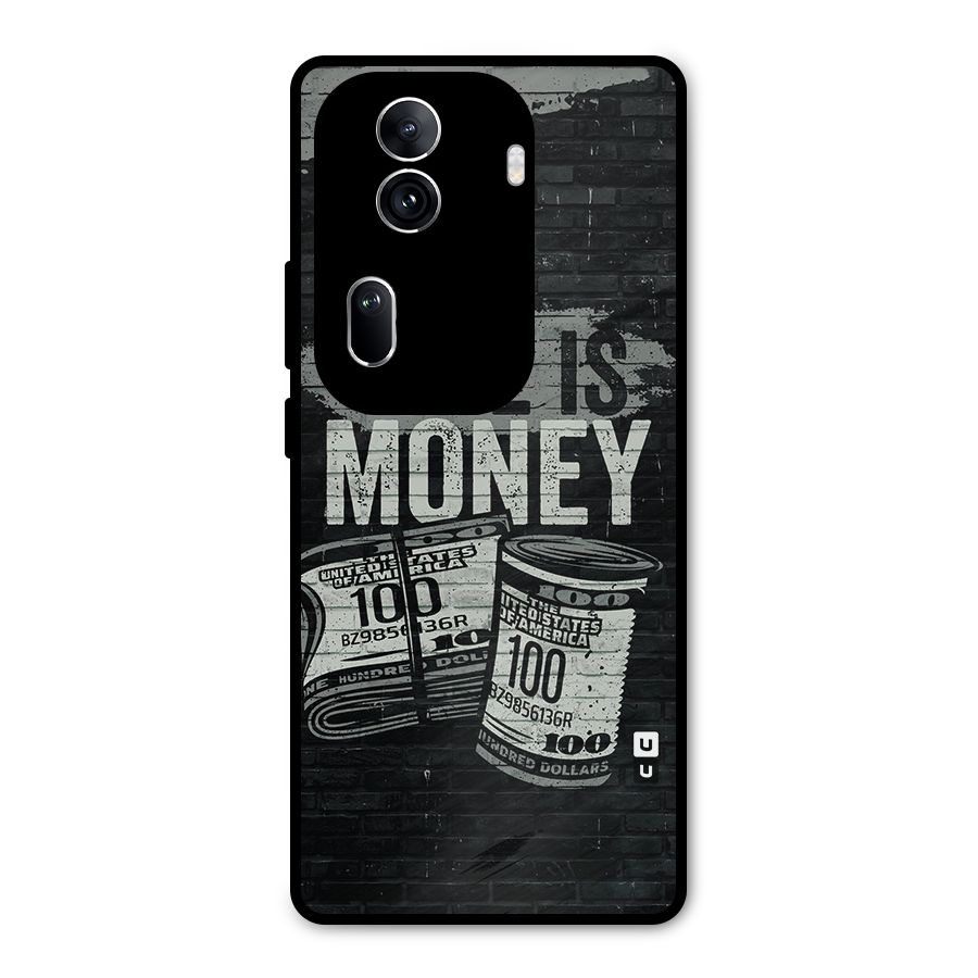 Time Is Money Metal Back Case for Oppo Reno11 Pro 5G