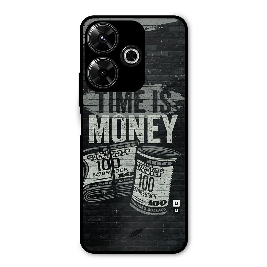 Time Is Money Metal Back Case for Poco M6 Plus