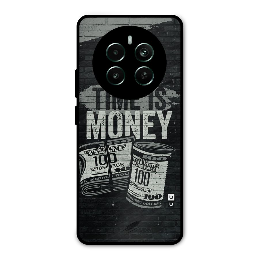 Time Is Money Metal Back Case for Realme 12 Pro Plus