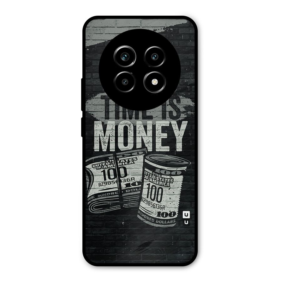 Time Is Money Metal Back Case for Realme 13 Pro