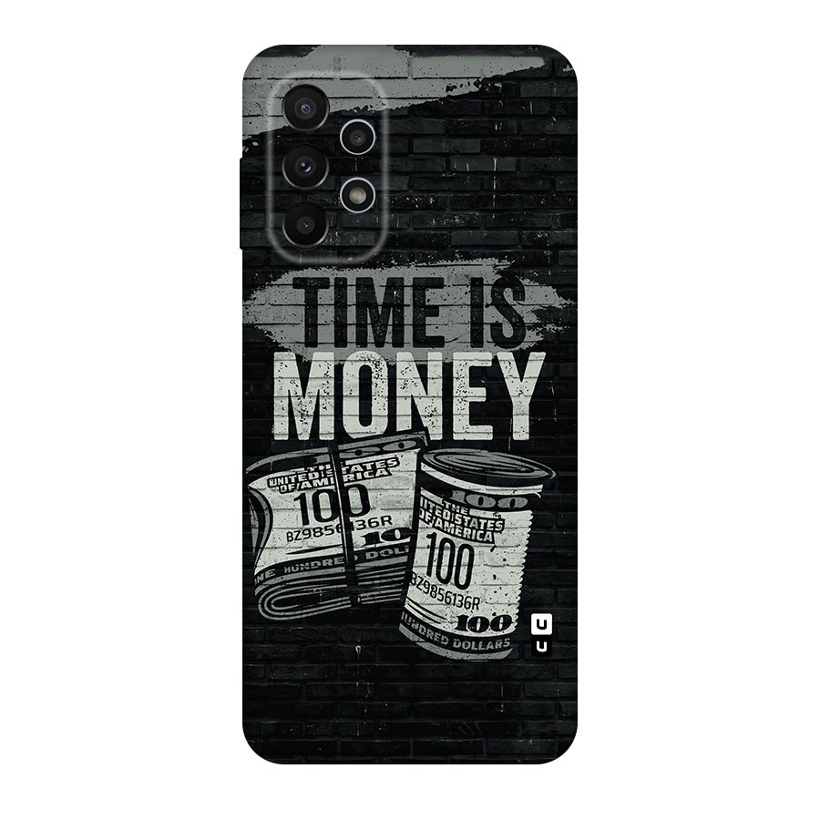 Time Is Money Original Polycarbonate Back Case for Galaxy A23