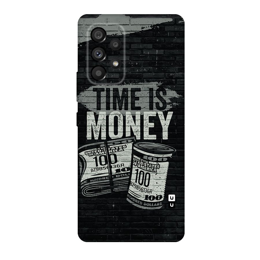 Time Is Money Original Polycarbonate Back Case for Galaxy A53 5G
