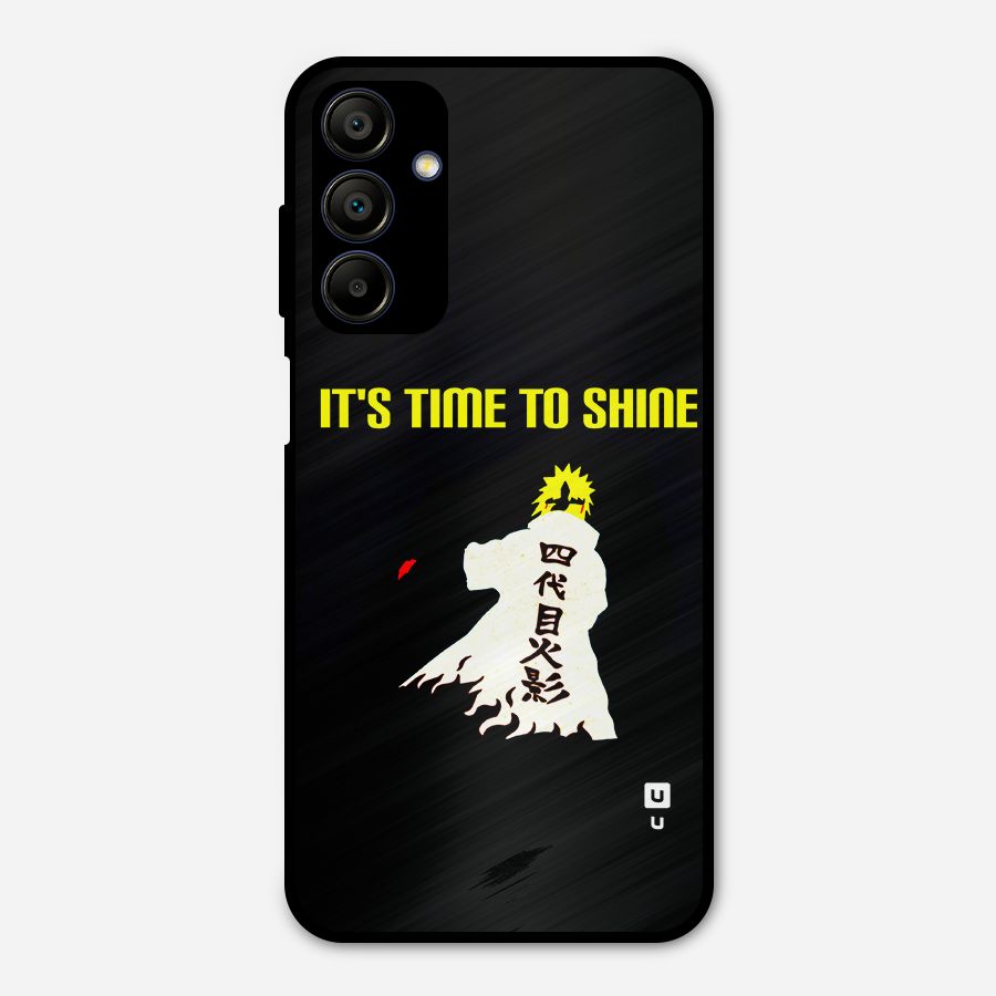 Time To Shine Metal Back Case for Galaxy A15 5G