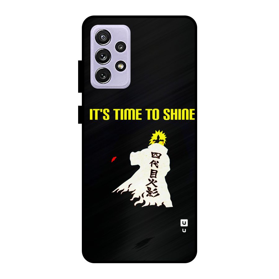 Time To Shine Metal Back Case for Galaxy A72