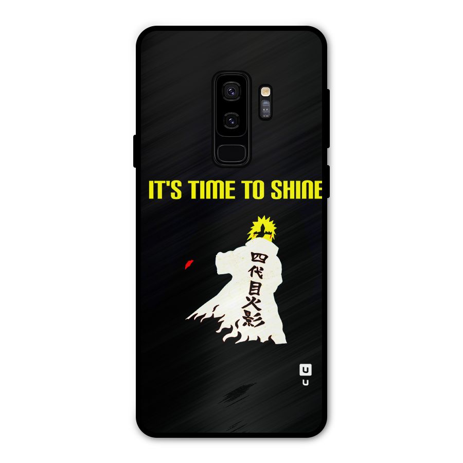 Time To Shine Metal Back Case for Galaxy S9 Plus