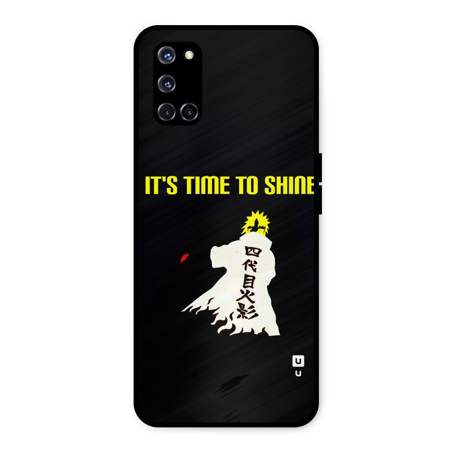 Time To Shine Metal Back Case for Oppo A52