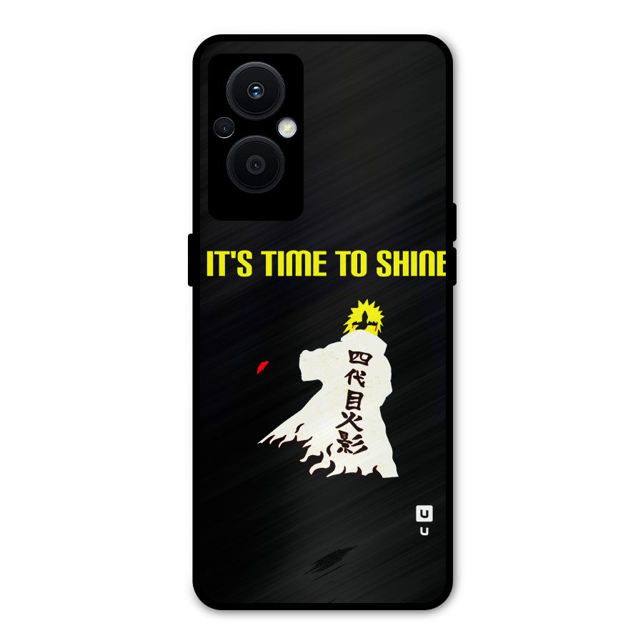 Time To Shine Metal Back Case for Oppo F21 Pro 5G