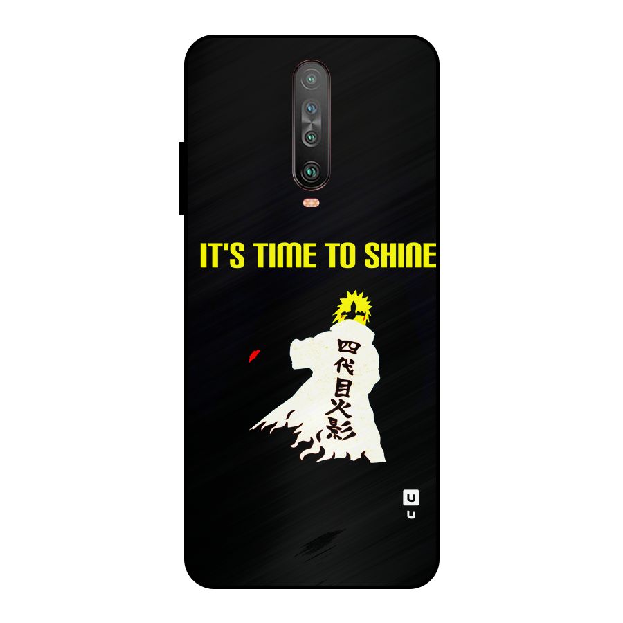 Time To Shine Metal Back Case for Poco X2
