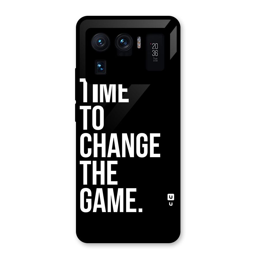 Time to Change the Game Glass Back Case for Mi 11 Ultra