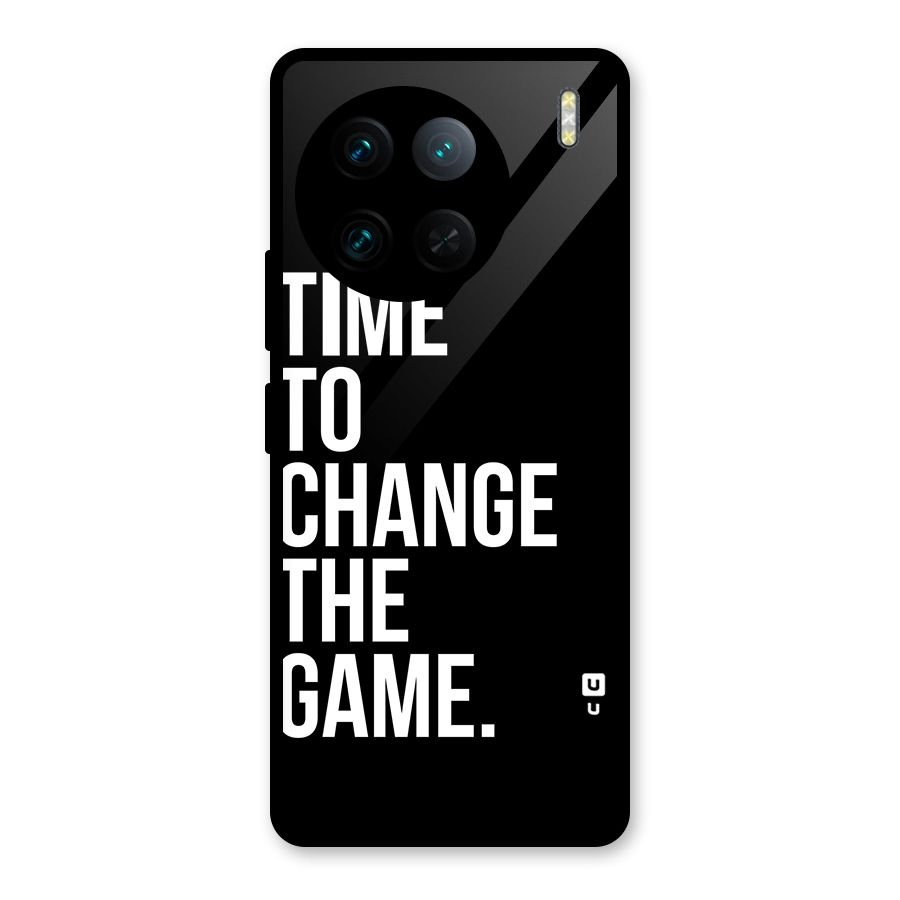 Time to Change the Game Glass Back Case for Vivo X90 Pro