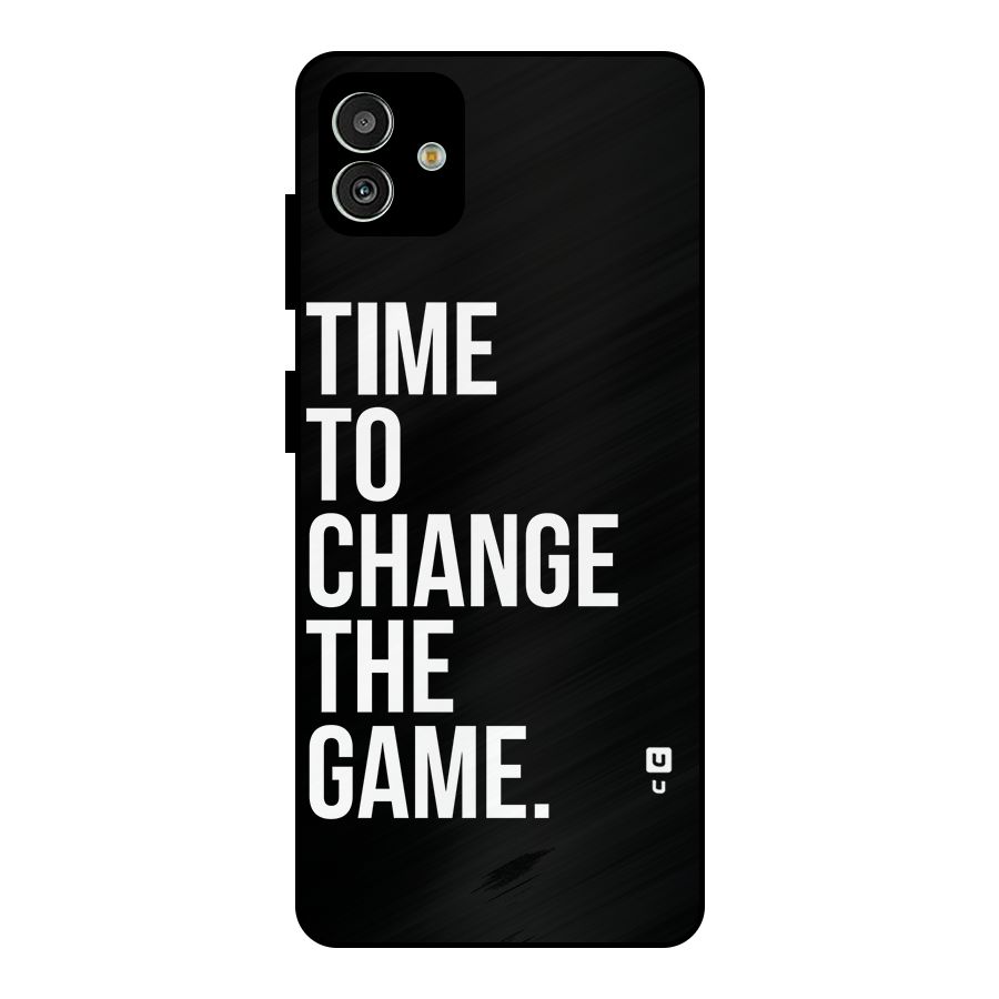 Time to Change the Game Metal Back Case for Galaxy M13 5G