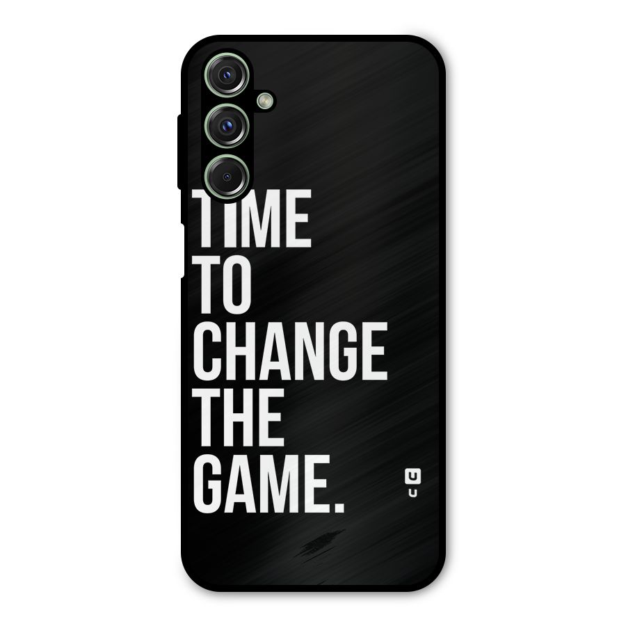 Time to Change the Game Metal Back Case for Galaxy M34