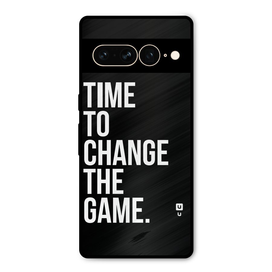 Time to Change the Game Metal Back Case for Google Pixel 7 Pro