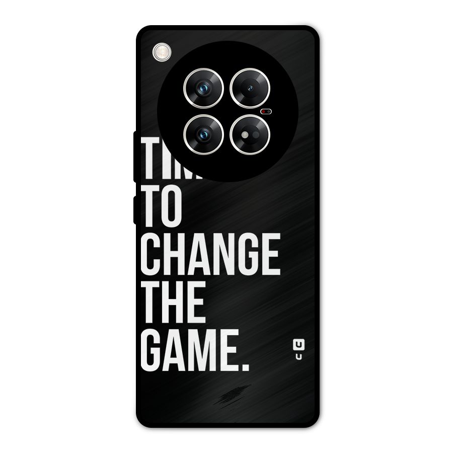 Time to Change the Game Metal Back Case for Infinix Zero 40 5G