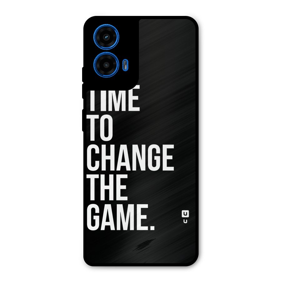 Time to Change the Game Metal Back Case for Moto G45