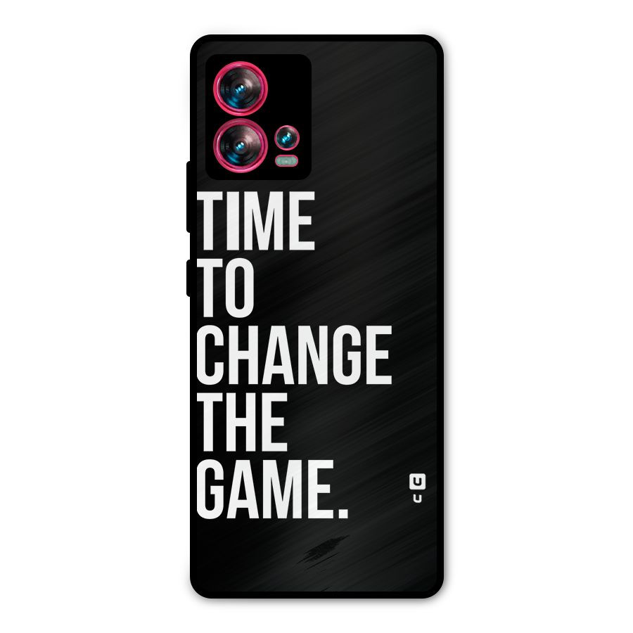 Time to Change the Game Metal Back Case for Motorola Edge 30 Fusion