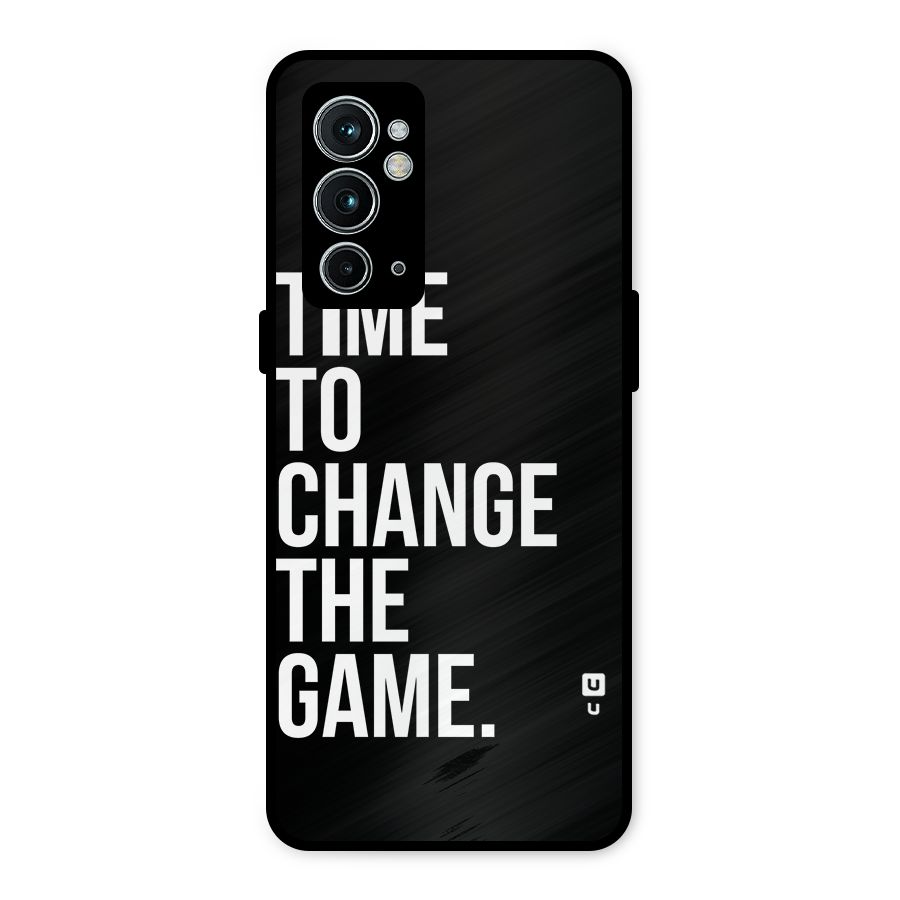Time to Change the Game Metal Back Case for OnePlus 9RT 5G