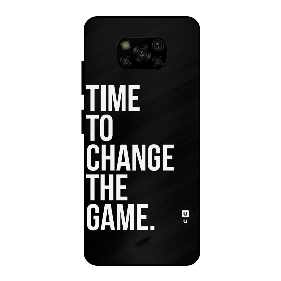 Time to Change the Game Metal Back Case for Poco X3
