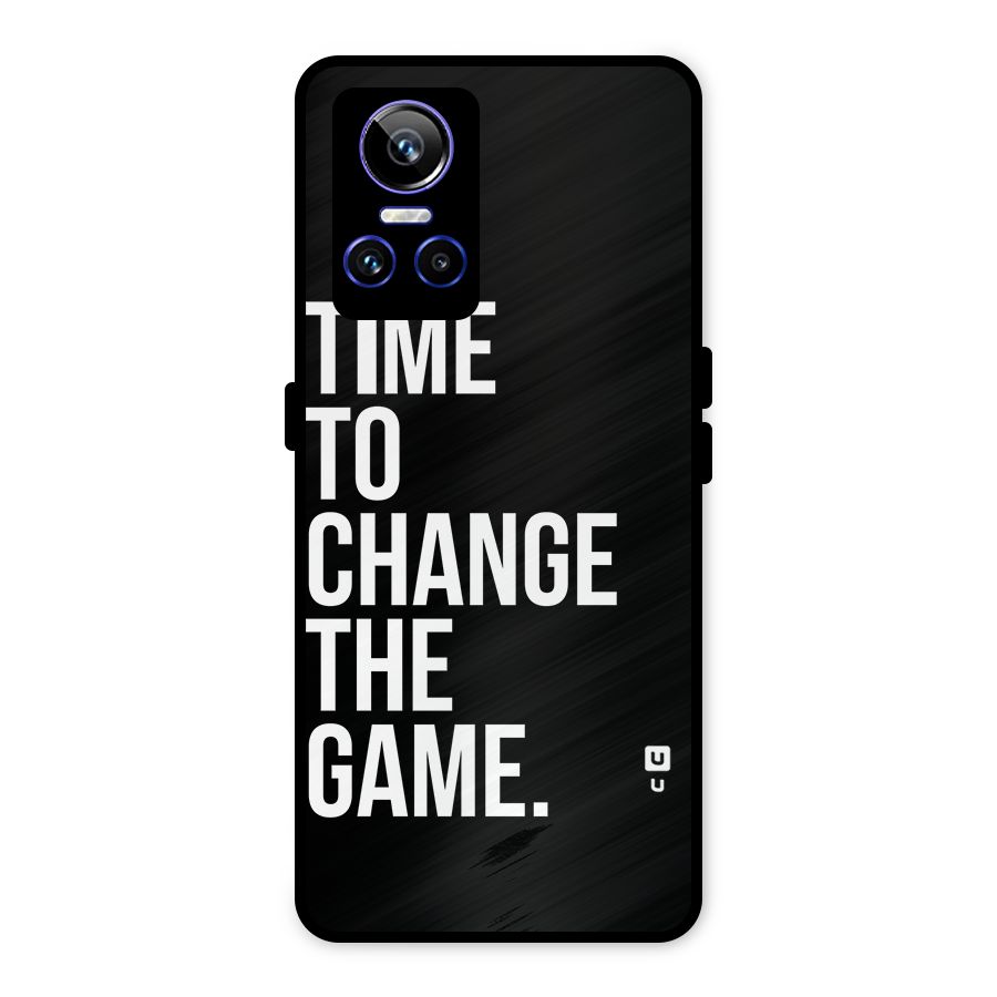 Time to Change the Game Metal Back Case for Realme GT Neo 3