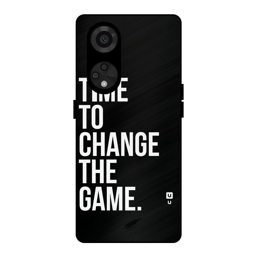 Time to Change the Game Metal Back Case for Reno8 T 5G