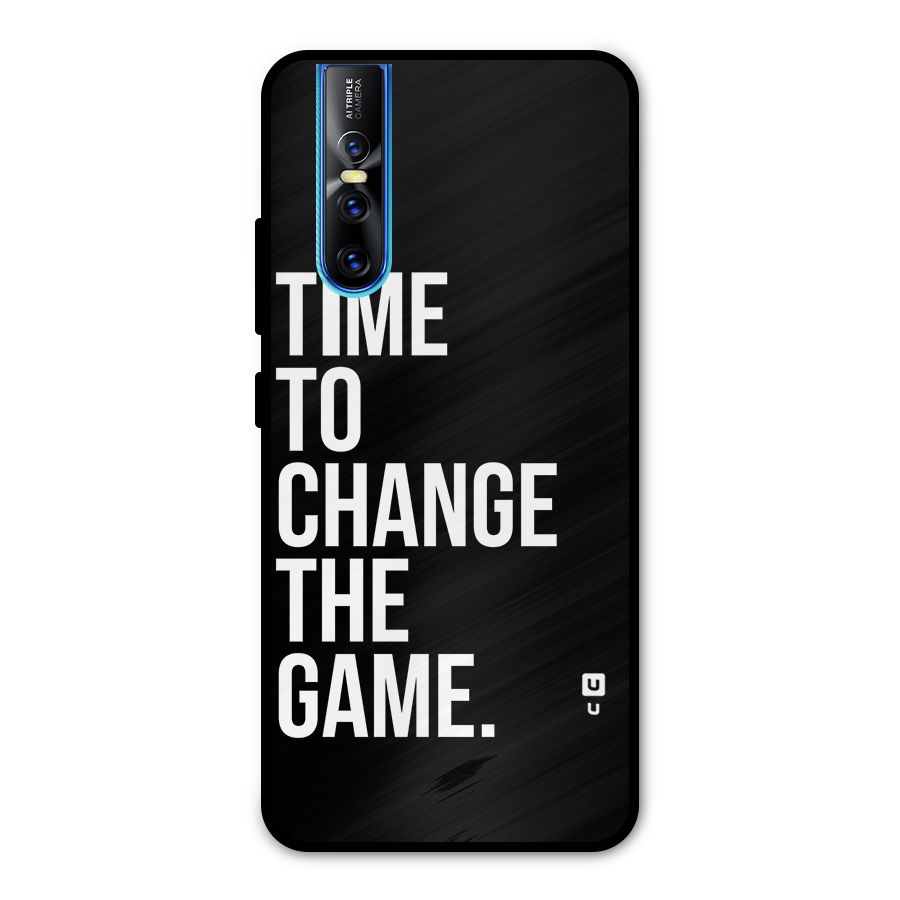 Time to Change the Game Metal Back Case for Vivo V15 Pro