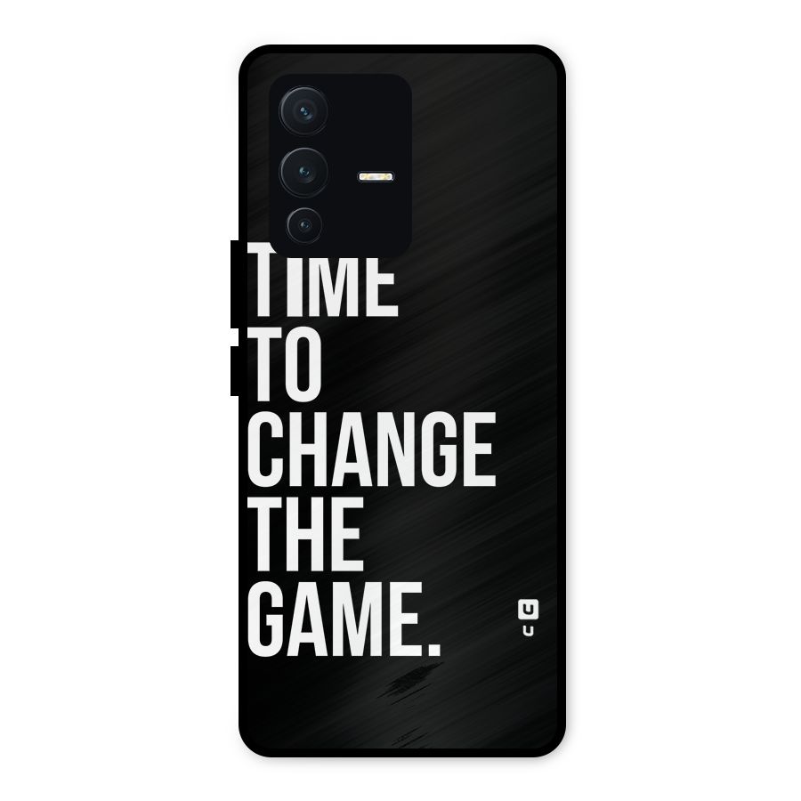 Time to Change the Game Metal Back Case for Vivo V23 5G