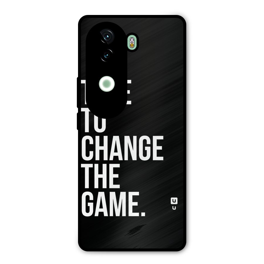 Time to Change the Game Metal Back Case for Vivo V40e
