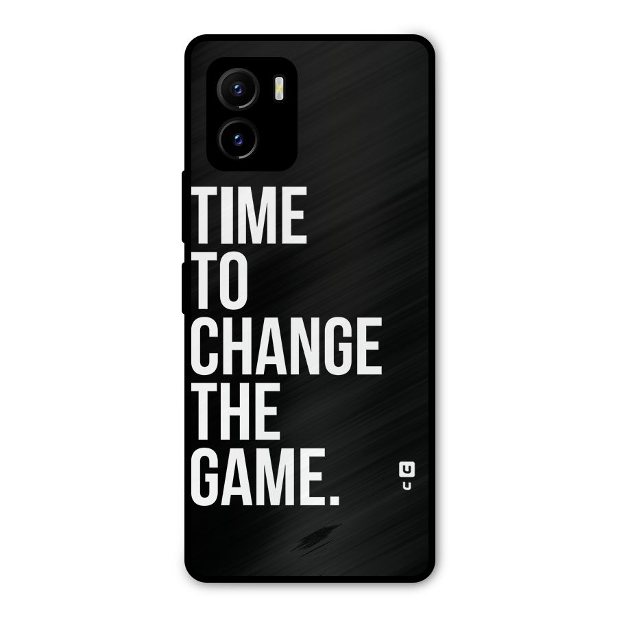 Time to Change the Game Metal Back Case for Vivo Y15s