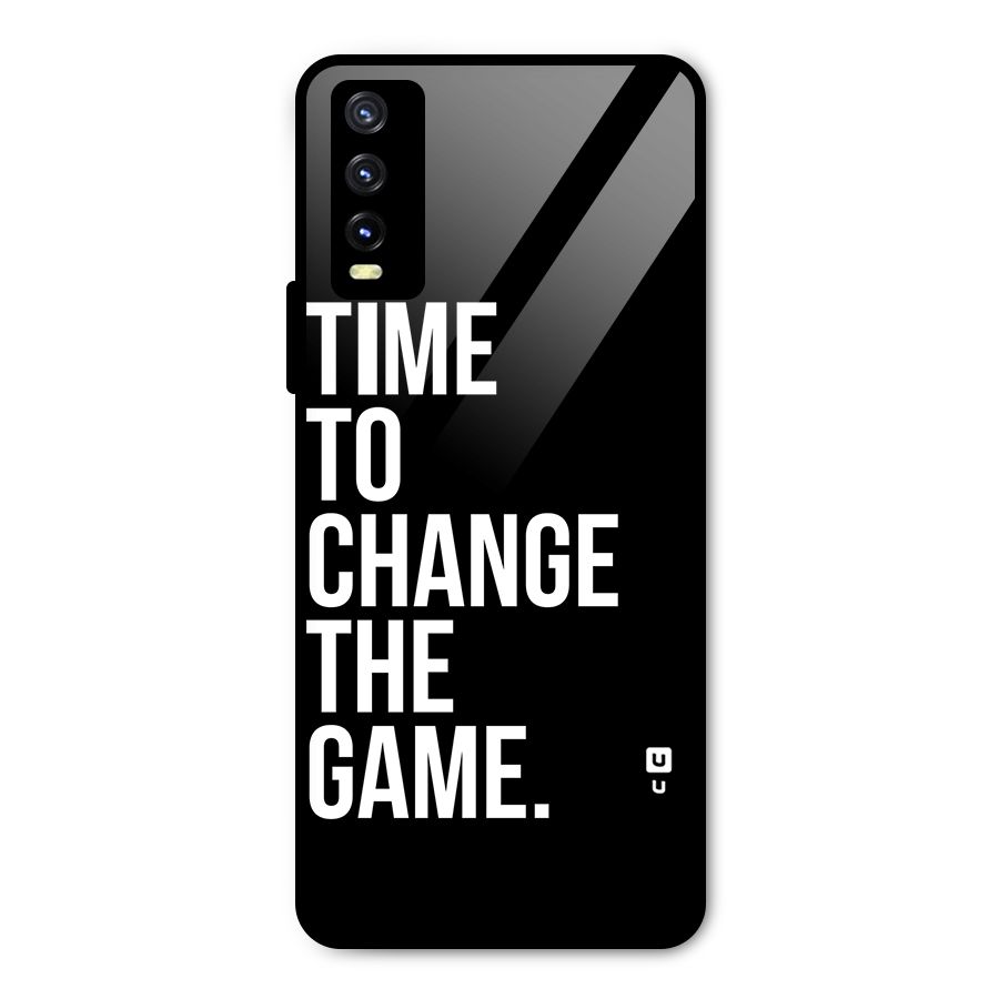 Time to Change the Game Metal Back Case for Vivo Y20g