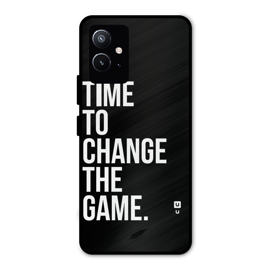 Time to Change the Game Metal Back Case for Vivo Y75 5G