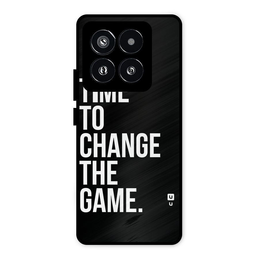 Time to Change the Game Metal Back Case for Xiaomi 14 Pro