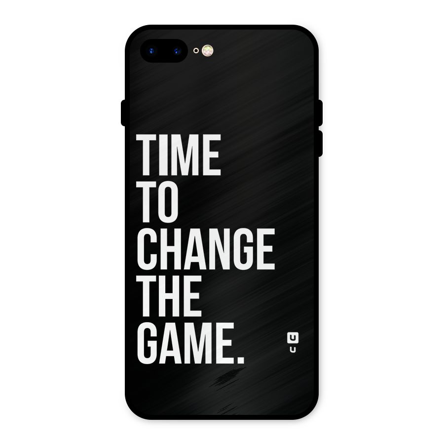 Time to Change the Game Metal Back Case for iPhone 8 Plus