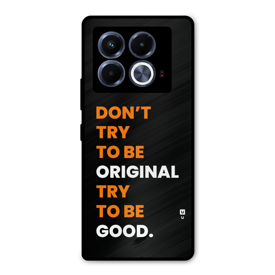 To Be Good Metal Back Case for Infinix Note 40 5G