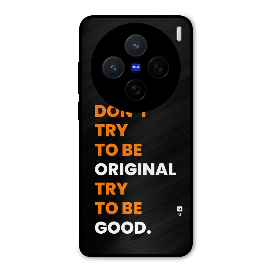 To Be Good Metal Back Case for Vivo X200