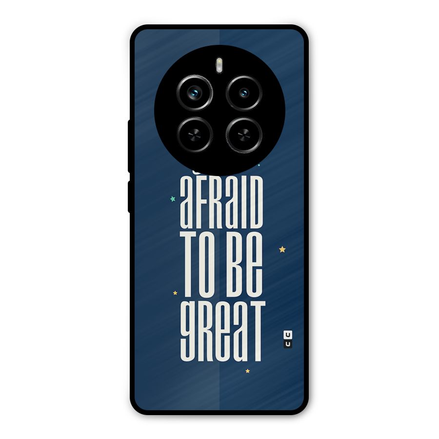 To Be Great Metal Back Case for Realme P1 Pro