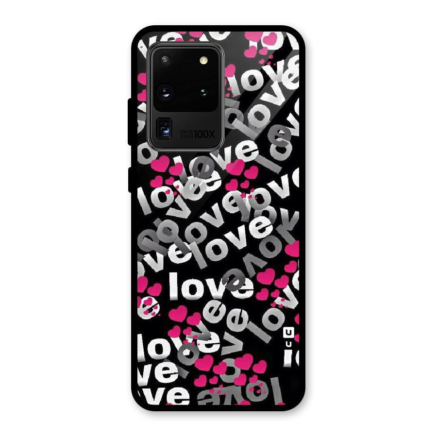 Too Much Love Glass Back Case for Galaxy S20 Ultra