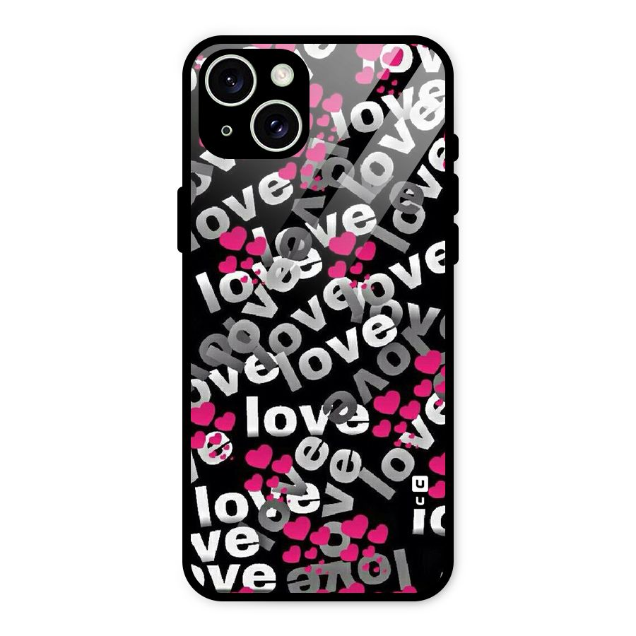 Too Much Love Glass Back Case for iPhone 15 Plus