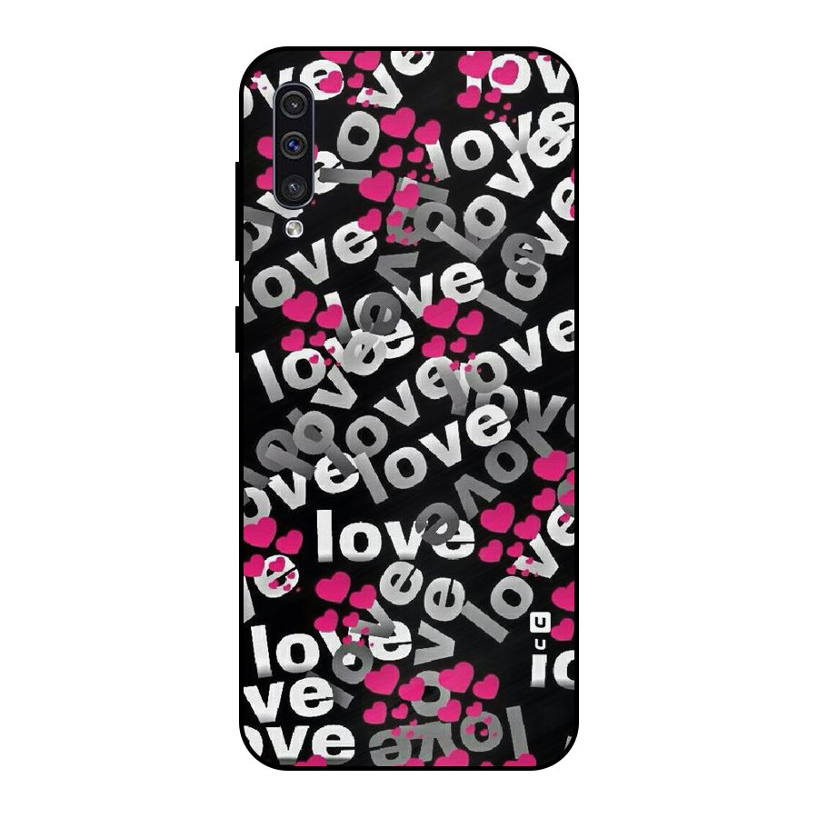 Too Much Love Metal Back Case for Galaxy A50
