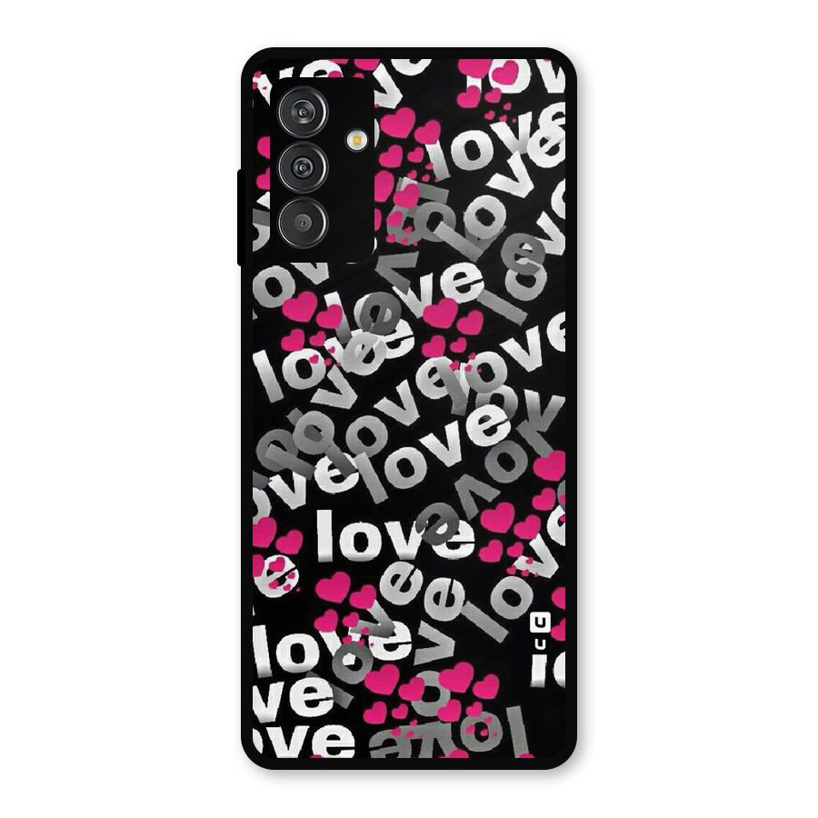 Too Much Love Metal Back Case for Galaxy M14 5G