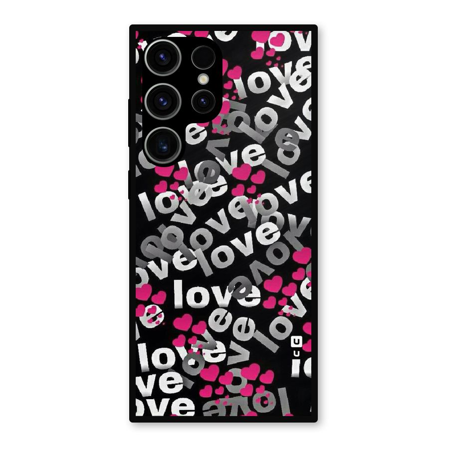 Too Much Love Metal Back Case for Galaxy S23 Ultra