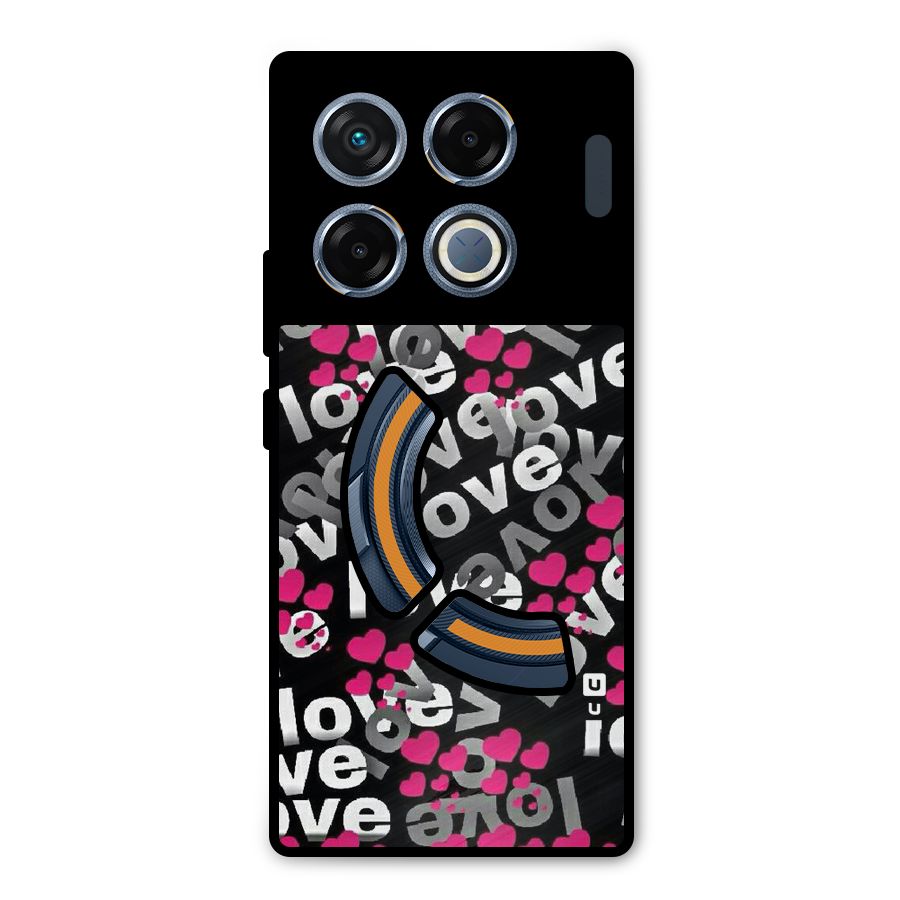 Too Much Love Metal Back Case for Infinix GT 20 Pro