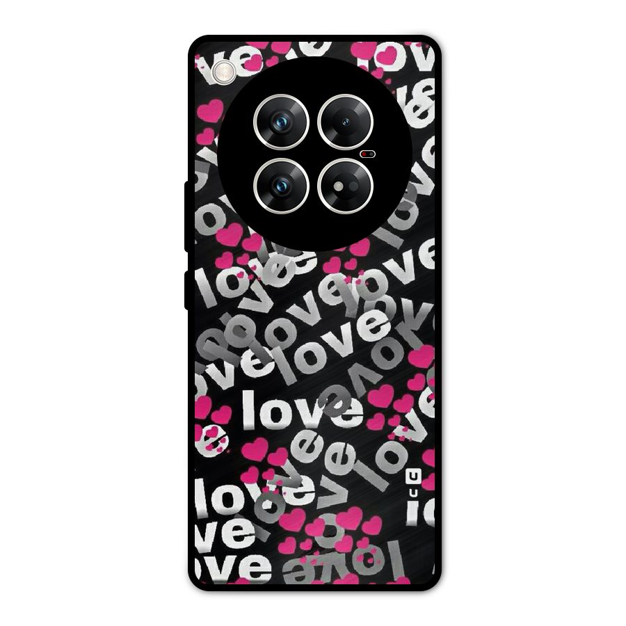 Too Much Love Metal Back Case for Infinix Zero 40 5G