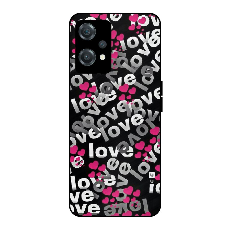 Too Much Love Metal Back Case for OnePlus Nord CE 2 Lite 5G