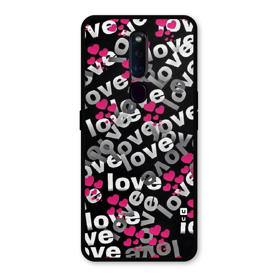 Too Much Love Metal Back Case for Oppo F11 Pro